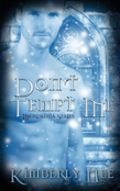 Don'T Tempt Me