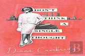 Don'T Think A Single Thought
