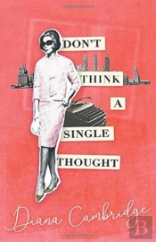 Don'T Think A Single Thought