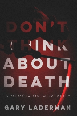 Bertrand.pt - Don'T Think About Death: A Memoir On Mor