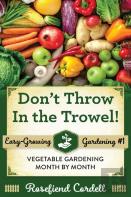 Don'T Throw In The Trowel