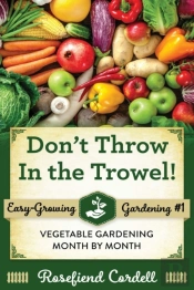 Don'T Throw In The Trowel