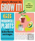 Don'T Throw It, Grow It!