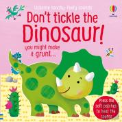 Don'T Tickle The Dinosaur!