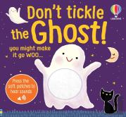 Don'T Tickle The Ghost!