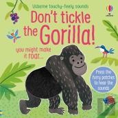 Don'T Tickle The Gorilla!