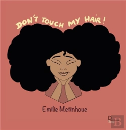 Bertrand.pt - Don'T Touch My Hair !