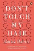 Don'T Touch My Hair