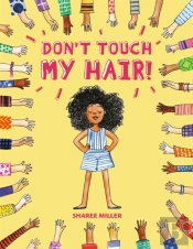 Don'T Touch My Hair!