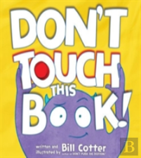 Don'T Touch This Book!