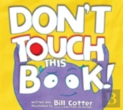 Don'T Touch This Book!