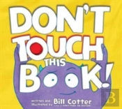 Don'T Touch This Book!
