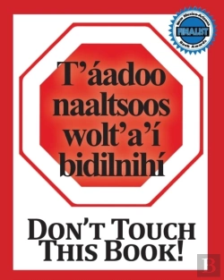 Bertrand.pt - Don'T Touch This Book! Navajo & English (Navaho Edition)