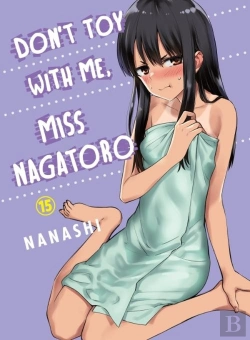 Bertrand.pt - Don'T Toy With Me, Miss Nagatoro, Volume 15