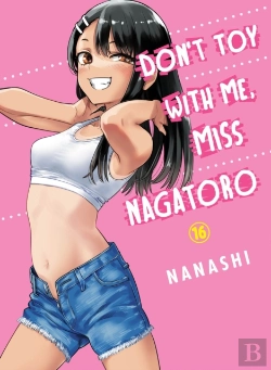 Bertrand.pt - Don'T Toy With Me, Miss Nagatoro, Volume 16