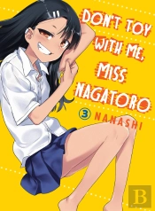 Don'T Toy With Me, Miss Nagatoro, Volume 3