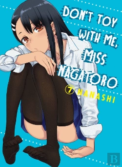 Bertrand.pt - Don'T Toy With Me, Miss Nagatoro, Volume 7