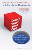Don'T Trust Your Gut
