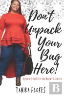 Don'T Unpack Your Bag Here!