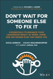 Don'T Wait For Someone Else To Fix It