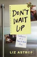 Don'T Wait Up