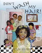 Don'T Wash My Hair!