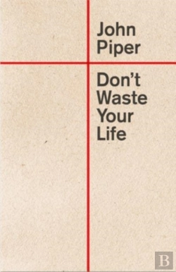 Bertrand.pt - Don'T Waste Your Life