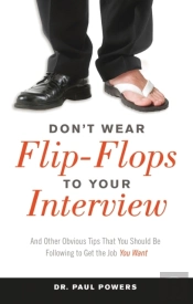 Don'T Wear Flip-Flops To Your Interview