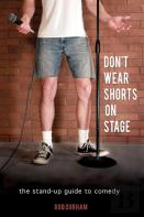 Don'T Wear Shorts On Stage