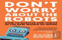 Don'T Worry About The Robots