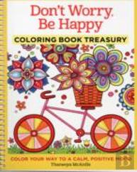 Don'T Worry, Be Happy Coloring Book Treasury