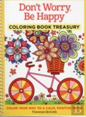 Don'T Worry, Be Happy Coloring Book Treasury