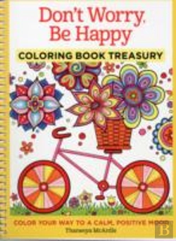 Bertrand.pt - Don'T Worry, Be Happy Coloring Book Treasury