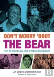 Don'T Worry 'Bout The Bear