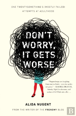 Bertrand.pt - Don'T Worry, It Gets Worse