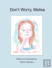 Don'T Worry, Melisa