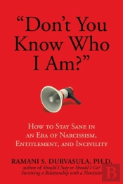 'Don'T You Know Who I Am?'
