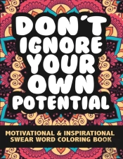 Dont'T Ignore Your Own Potential