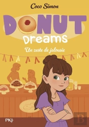 Donut Dreams T2 : Un Zeste De Jalousie