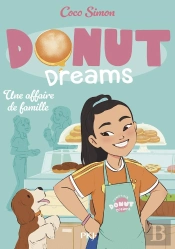 Donut Dreams - Tome 03 : Une Affaire De Famille