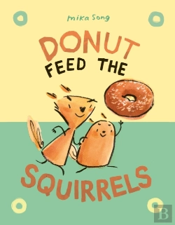 Bertrand.pt - Donut Feed The Squirrels