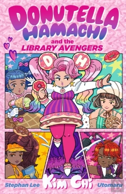 Bertrand.pt - Donutella Hamachi And The Library Avengers