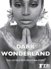 Donyale Luna 'Dark Wonderland'