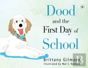 Dood And The First Day Of School