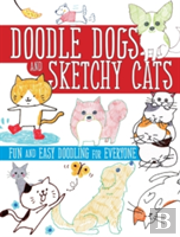 Doodle Dogs And Sketchy Cats
