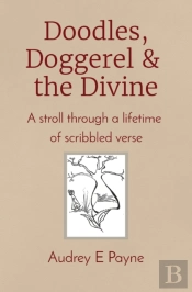 Doodles, Doggerel & The Divine