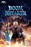 Doom Breaker, Vol. 1