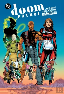 Bertrand.pt - Doom Patrol By Keith Giffen And Matthew Clark Omnibus