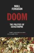 Doom: The Politics Of Catastrophe
