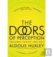 Doors Of Perception And Heaven And Hell